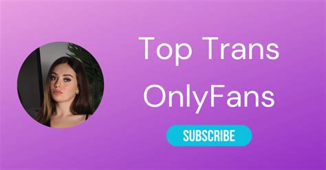 best tranny only fans|⚧ Top 10 Trans OnlyFans & Best Shemale OnlyFans